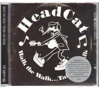 Headcat - Walk the Walk, Talk the..