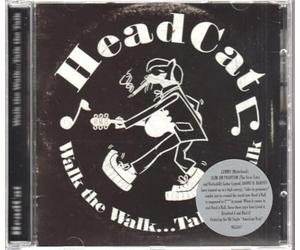 Headcat - Walk the Walk, Talk the..