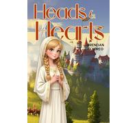 HEADS AND HEARTS