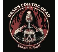 Heads for the Dead - Slash 'n' Roll