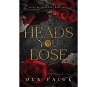 Heads You Lose