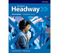 Headway – Intermédiaire – Cahier d'exercices avec corrigés – 5e édition