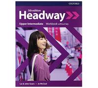 Headway: 5th Edition: Upper- Intermediate: Workbook without Key