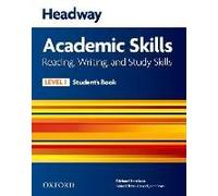 Headway Academic Skills: 1: Reading, Writing, And Study Skills Student's Book With Oxford Online Skills