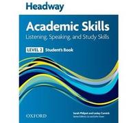 Headway Academic Skills 2 Listening Speaking and Study Skills Students Book Inconnu (Auteur)
