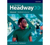 Headway : Avancé. Cahier d'exercices sans clé