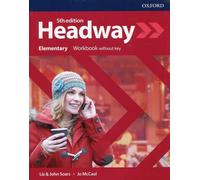 Headway : Élémentaire. Cahier d'exercices sans clé