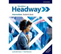 Headway : Intermédiaire. Livre de l'étudiant avec entraînement en ligne