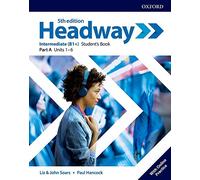 Headway: Intermediate: Student's Book A with Online Practice