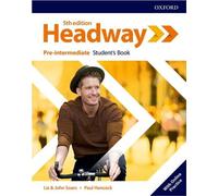 Headway : Pré-intermédiaire : Livre de l'étudiant avec exercices en ligne