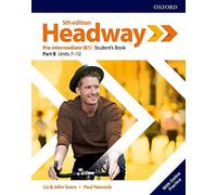 Headway: Pre-Intermediate – Manuel de l'élève B avec exercices en ligne – Oxford University Press
