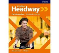 Headway: Pre-Intermediate – Cahier d'exercices sans corrigés – Oxford University Press