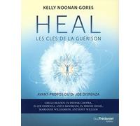 Heal - Les clés de la guérison