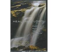 HEAL ME O LORD DAVID & BARBARA CERULLO DVD