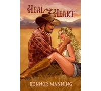 Heal My Heart (Big Sky Mountain Book One) Special Edition Cover