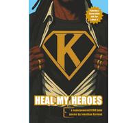 Heal My Heroes: a superpowered KERM joint