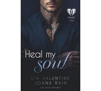 Heal my soul (Gay Mafia Romance): Made Men