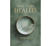Heal to be Healed