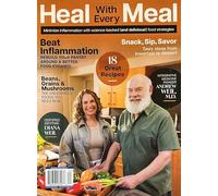Heal With Every Meal Magazine Issue 62 Beat Inflammation Rebuild Your Pantry