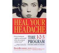 Heal Your Headache David Buchholz (Auteur)