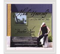 Preacher Keen - Heal Yourself Or Die with The Blues
