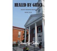 Healed by Grace