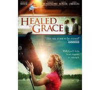 Healed by Grace
