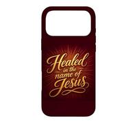Healed in The Name of Jesus - Christian Faith Proclamation Coque pour iPhone 17 Pro Max