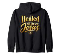 Healed in The Name of Jesus - Christian Faith Proclamation Sweat à Capuche