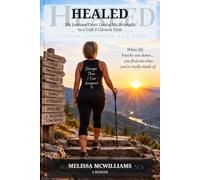 Healed: My journey from losing my strength to a Car-T clinical trial