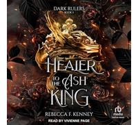 Healer to the Ash King (Dark Rulers)