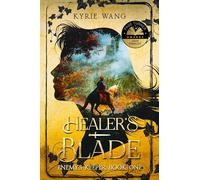 Healer's Blade: A Fast-Paced Enemies-to-Lovers Alternative History Romance and Adventure