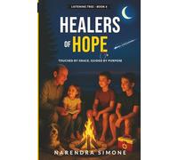HEALERS OF HOPE: TOUCHED BY GRACE GUIDED BY PURPOSE
