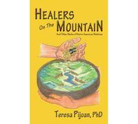 Healers On The Mountain