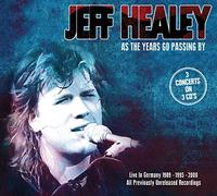 Healey, Jeff - As the Years Go Passing..