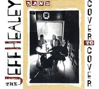 Healey, Jeff -Band- - Cover to Cover