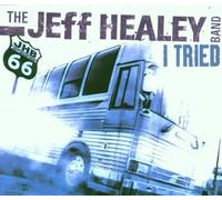 Healey, Jeff Band - I Tried [Import]