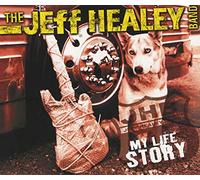 Healey, Jeff Band - My Life Story [Import]