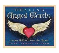 Healing Angel Cards by Toni Toni Carmine Salerno Carmine Salerno Inconnu (Auteur)