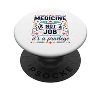 Healing Arts is A Privilege Inspiring Citation PopSockets PopGrip Adhésif