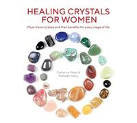 Healing Crystals for Women by Nathaelh Remy Inconnu (Auteur)