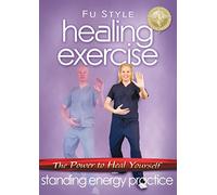 Healing Exercise: Standing Energy Practice