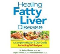 Healing Fatty Liver Disease A Complete Health Diet Guide by Jennifer Shrubsole Inconnu (Auteur)
