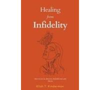 Healing From Infidelity
