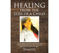 Healing from the Loss of a Child