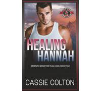 Healing Hannah (Special Forces: Operation Alpha)