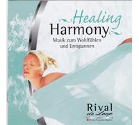 Healing Harmony - Musik zum Wohlfühlen und Entspannen - Artists, Various