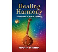 Healing Harmony: The Power of Music Therapy
