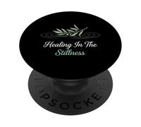 Healing in The Stillness Méditation spirituelle chrétienne PopSockets PopGrip Adhésif