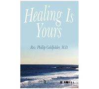 Healing Is Yours